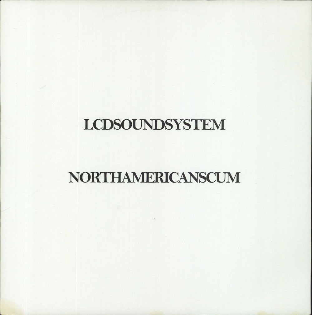 LCD Soundsystem North American Scum UK 12" vinyl single (12 inch record / Maxi-single) DFAEMI2165