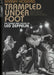 Led Zeppelin Trampled Under Foot: The Power & Excess Of Led Zeppelin UK book 978-0-571-25935-9