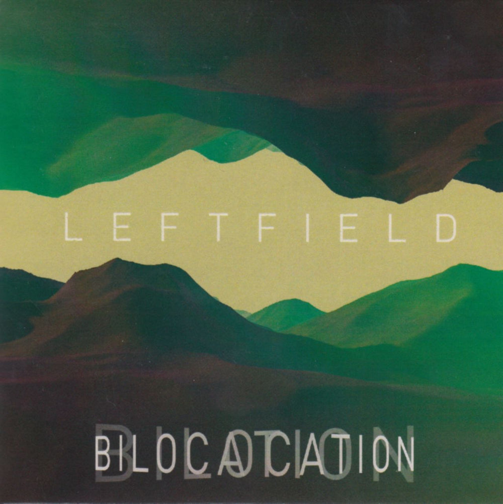 Leftfield Bilocation / Head And Shoulders / Bad Radio UK Promo CD-R acetate CD-R