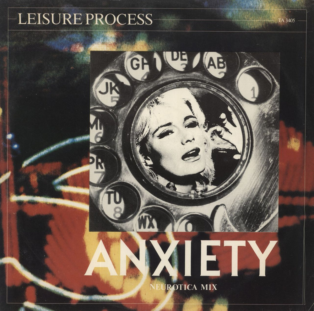 Leisure Process Anxiety UK 12" vinyl single (12 inch record / Maxi-single) TA3405