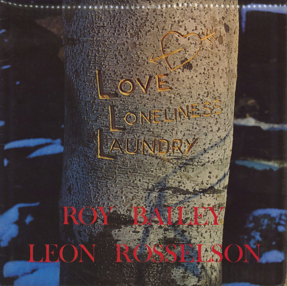 Leon Rosselson & Roy Bailey Love, Loneliness, Laundry - EX UK vinyl LP album (LP record) CF271