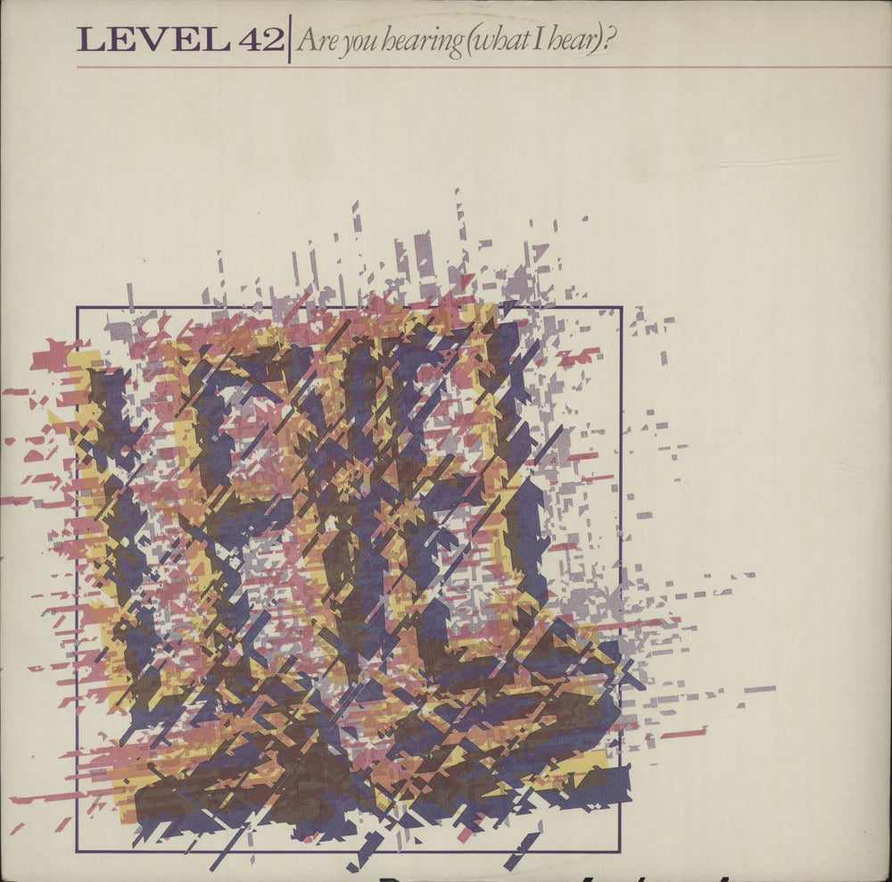 Level 42 Are You Hearing What I Hear? UK 12" vinyl single (12 inch record / Maxi-single) POSPX396