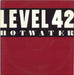 Level 42 Hot Water UK 12" vinyl single (12 inch record / Maxi-single) POSPX697