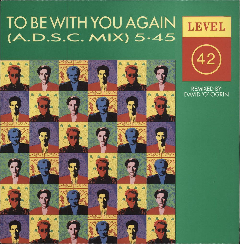 Level 42 To Be With You Again (A.D.S.C. Mix) UK 12" vinyl single (12 inch record / Maxi-single) POSPA855