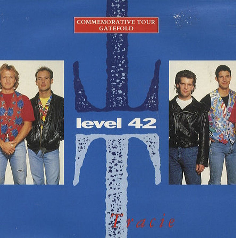 Level 42 Tracie - Commemorative Tour Gatefold UK 7" vinyl single (7 inch record / 45) P0G34