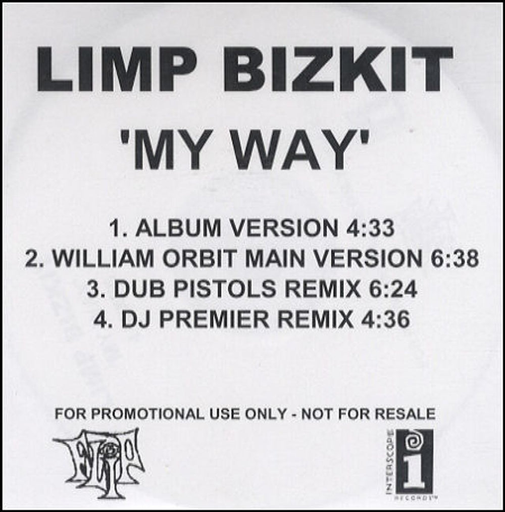 Limp Bizkit My Way UK Promo CD-R acetate CD-R ACETATE