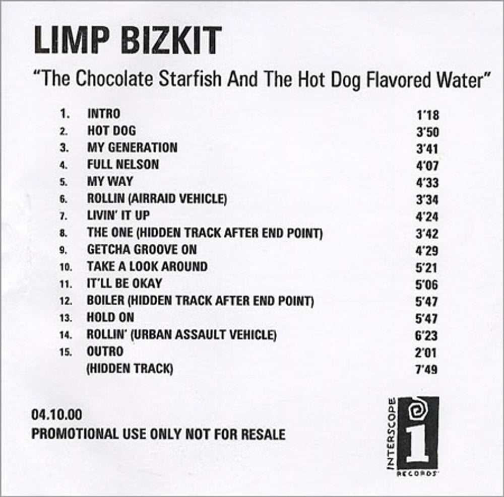 Limp Bizkit The Chocolate Starfish & The Hot Dog Flavoured Water UK Promo CD-R acetate BZKCRTH168276