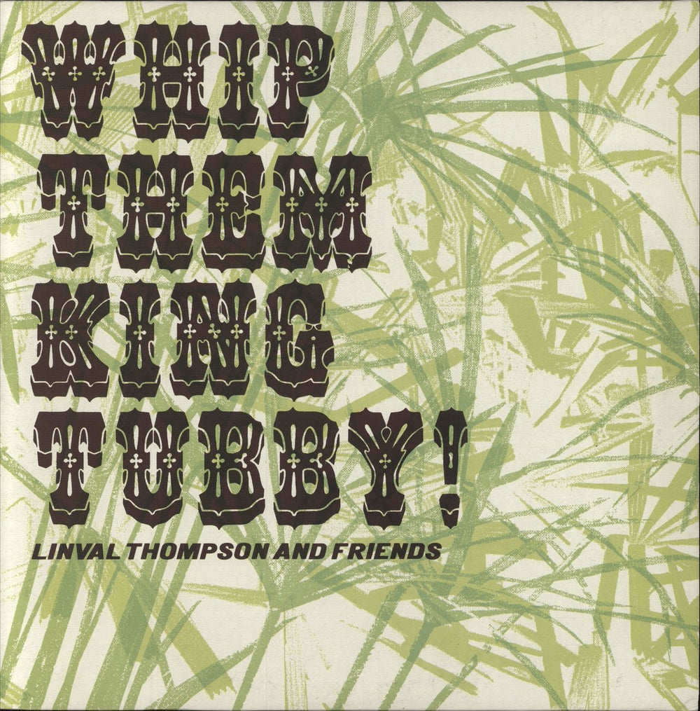 Linval Thompson Whip Them King Tubby! UK 2-LP vinyl record set (Double LP Album) LUXXLP001