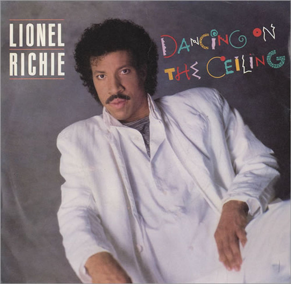 Lionel Richie Dancing On The Ceiling UK 7" vinyl single (7 inch record / 45) LIO1