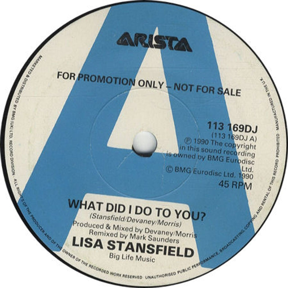 Lisa Stansfield What Did I Do To You? UK Promo 7" vinyl single (7 inch record / 45) 113169DJ