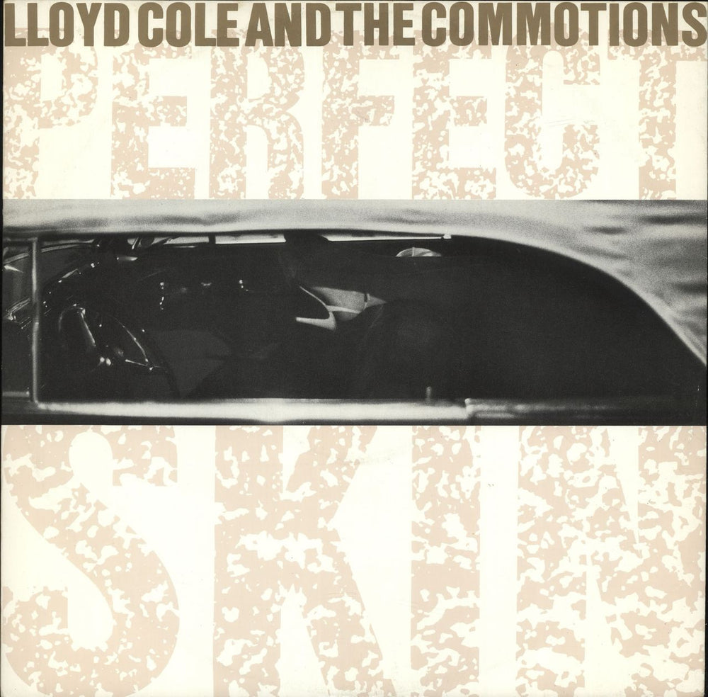 Lloyd Cole Perfect Skin UK 12" vinyl single (12 inch record / Maxi-single) COLEX1