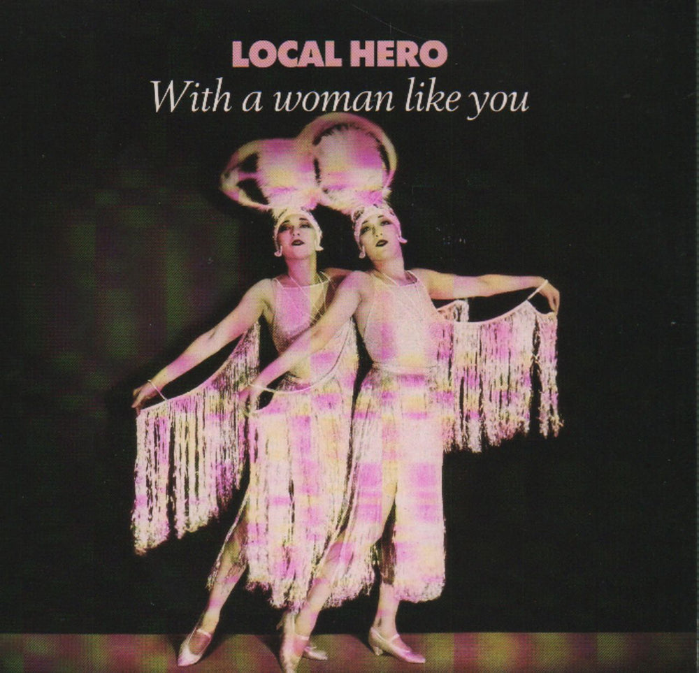 Local Hero With A Woman Like You UK 7" vinyl single (7 inch record / 45) 112063