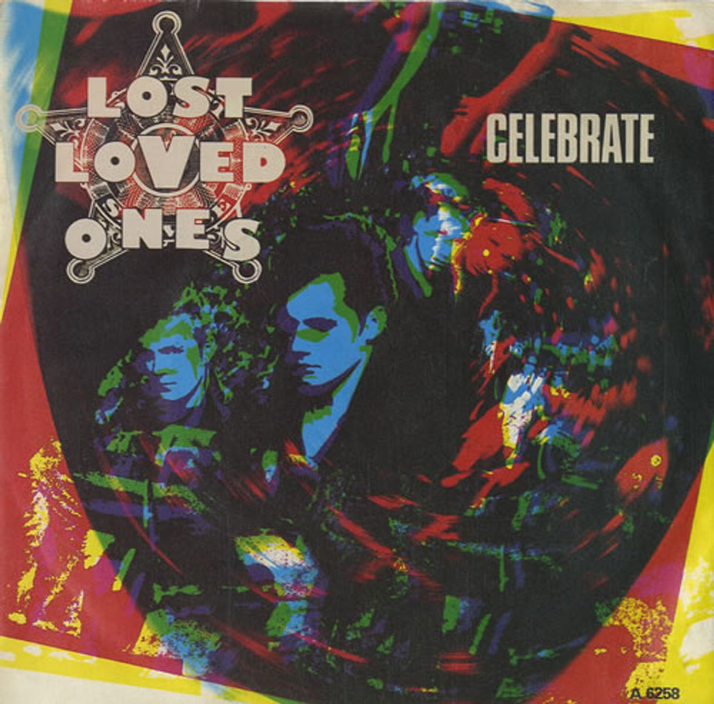 Lost Loved Ones Celebrate UK 7" vinyl single (7 inch record / 45) A6258