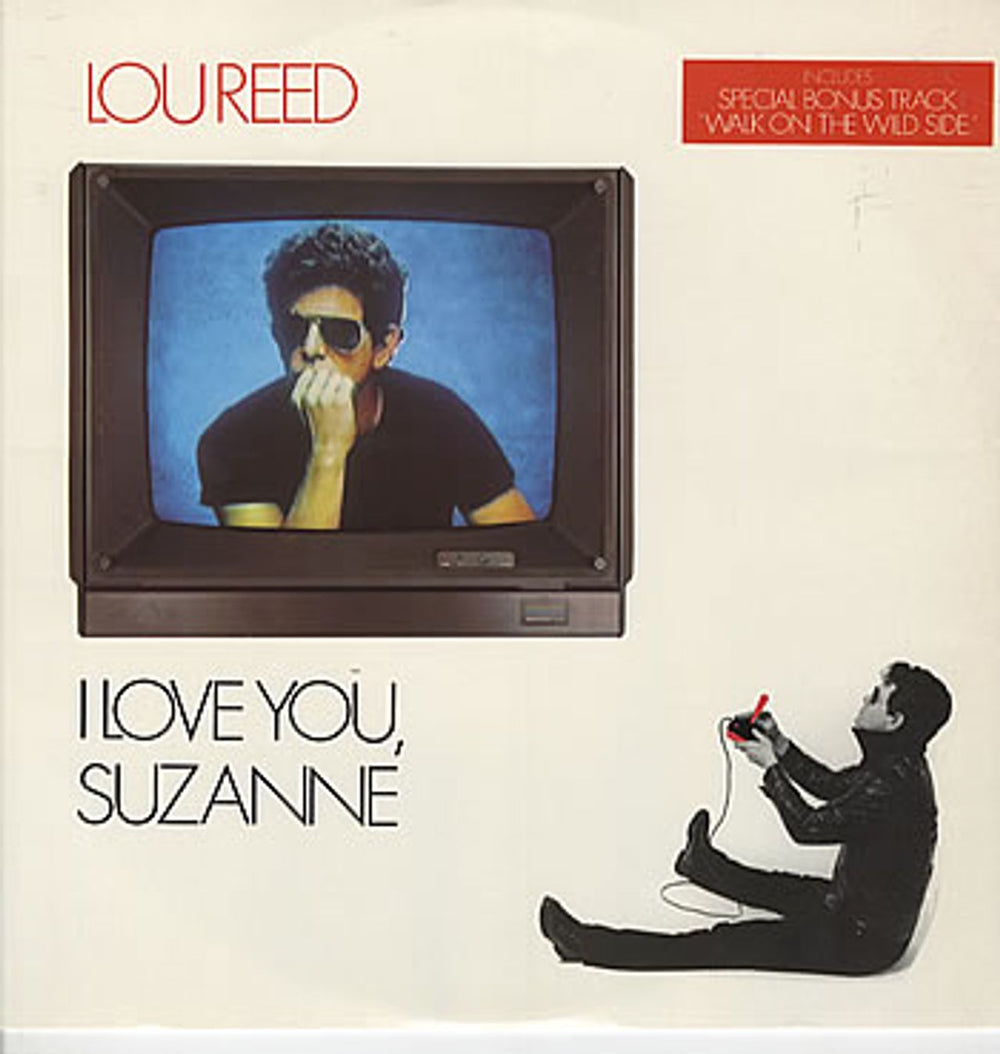 Lou Reed I Love You Suzanne - P/S UK 12" vinyl single (12 inch record / Maxi-single) RCAT417