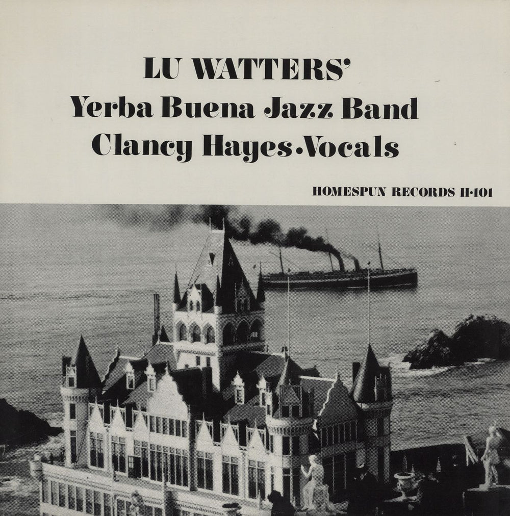 Lu Watters Lu Watters' Yerba Buena Jazz Band US vinyl LP album (LP record) H-101