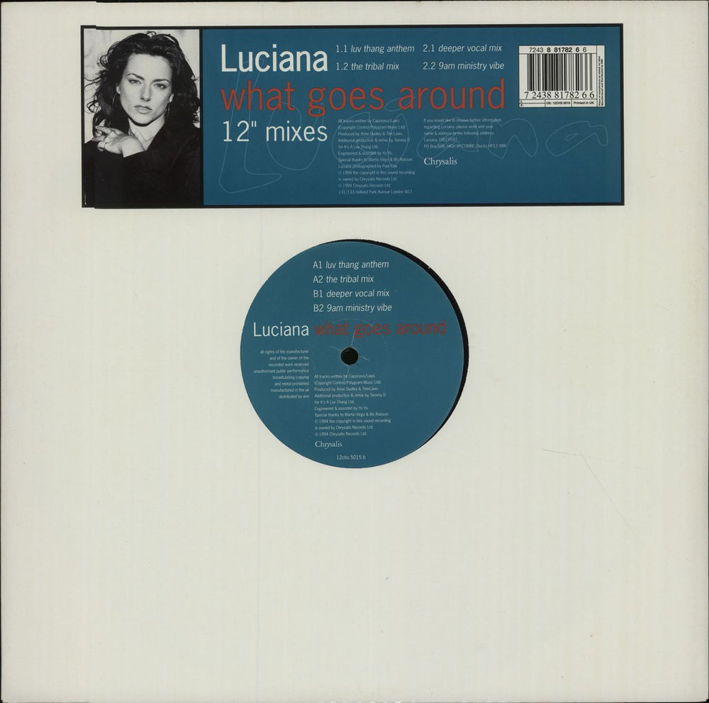 Luciana What Goes Around 12" Mixes UK 12" vinyl single (12 inch record / Maxi-single) 12CHS5015