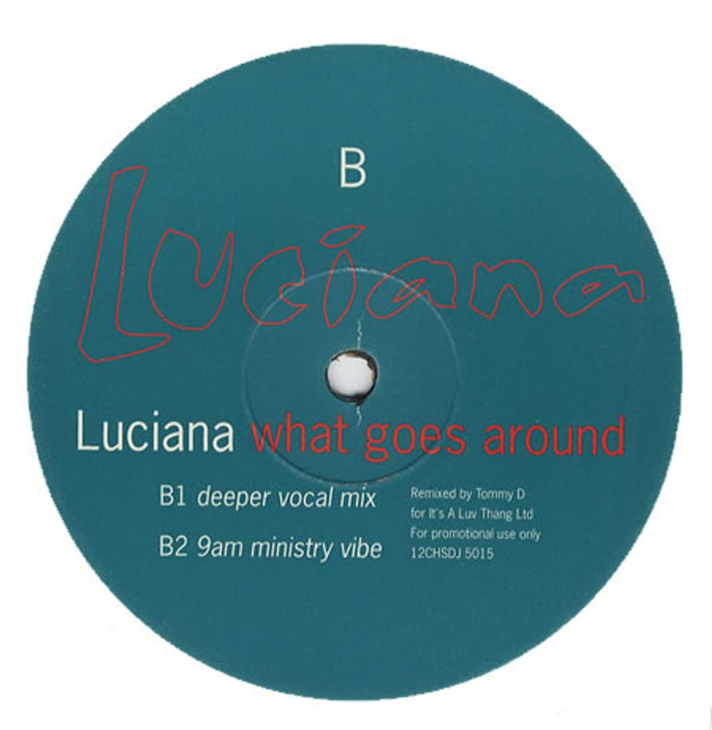 Luciana What Goes Around UK Promo 12" vinyl single (12 inch record / Maxi-single) L7H12WH406483