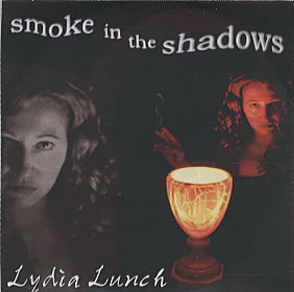 Lydia Lunch Smoke In The Shadows UK CD-R acetate CD-R ACETATE