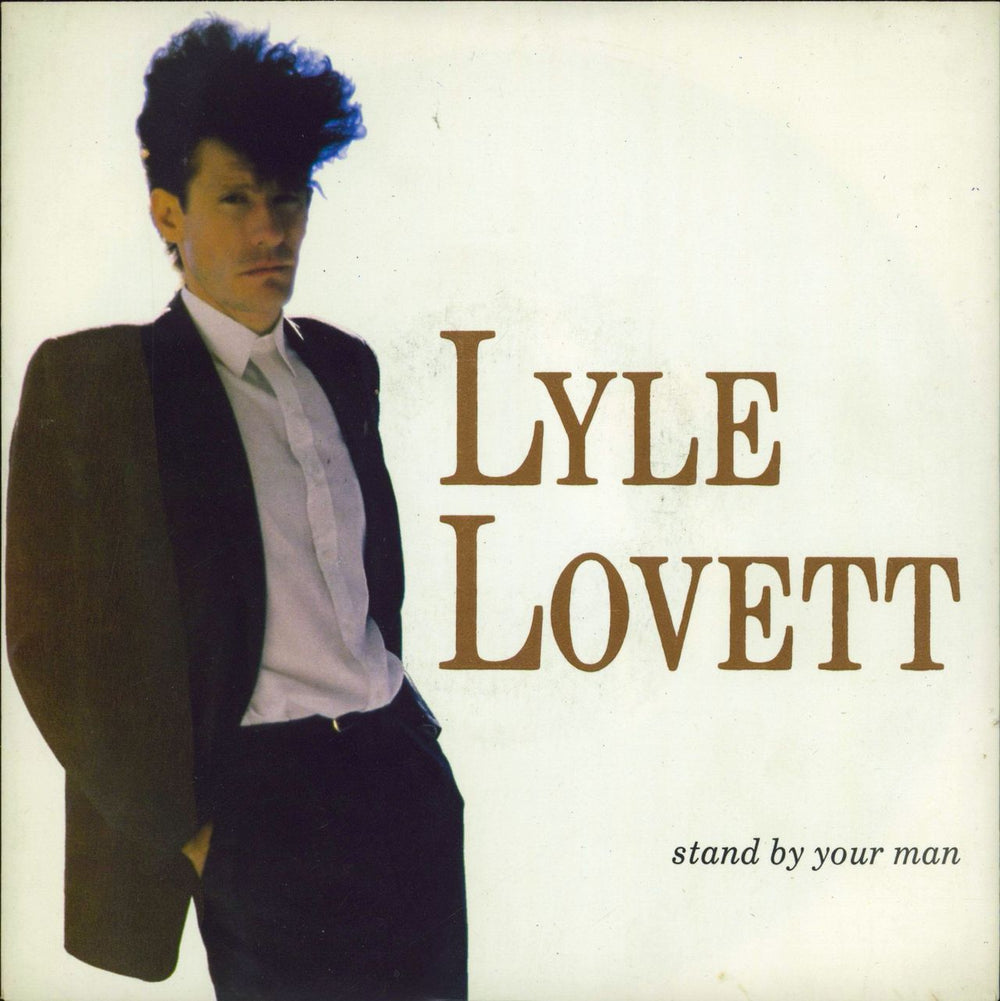 Lyle Lovett Stand By Your Man UK 7" vinyl single (7 inch record / 45) MCA1322