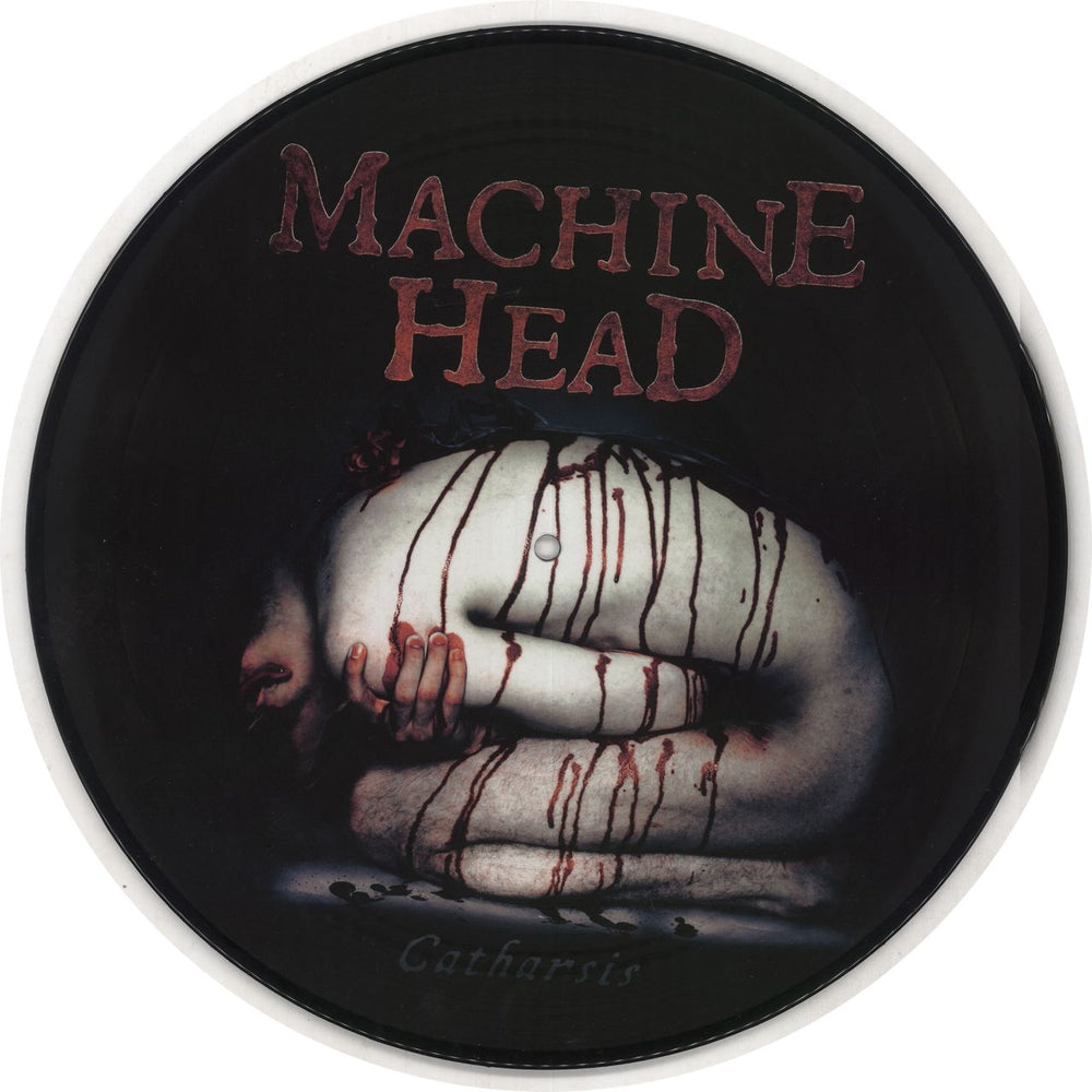 Machine Head Catharsis German picture disc LP (vinyl picture disc album) 727361351946