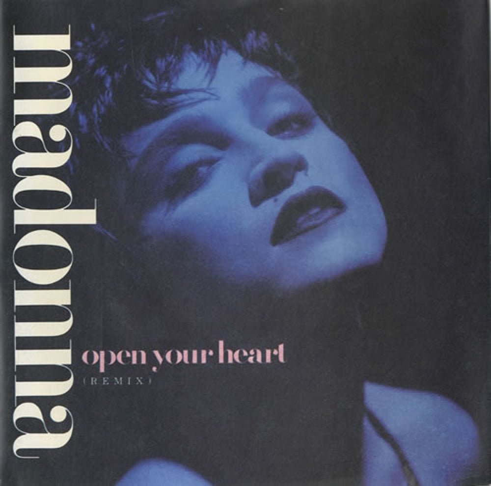 Madonna Open Your Heart - Injection Label & Matt Sleeve UK 7" vinyl single (7 inch record / 45) W8480