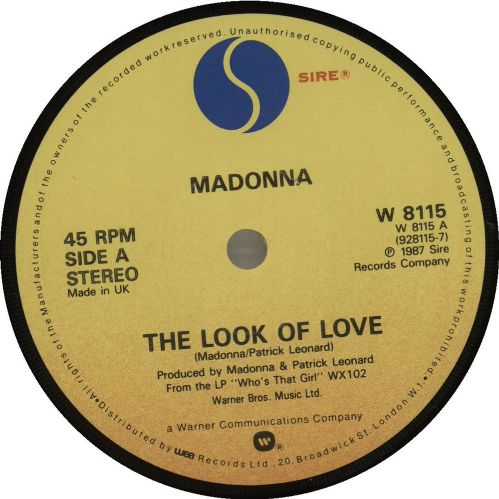 Madonna The Look Of Love - Yellow Sire Label UK 7" vinyl single (7 inch record / 45) MAD07TH05345