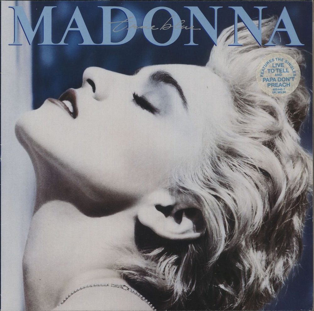 Madonna True Blue - 1 Sticker UK vinyl LP album (LP record) WX54