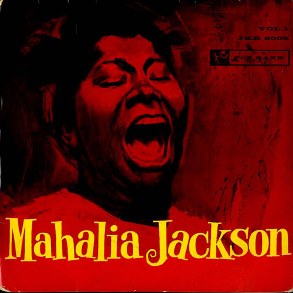 Mahalia Jackson Mahalia Jackson Vol. 1 UK 7" vinyl single (7 inch record / 45) JKR8006