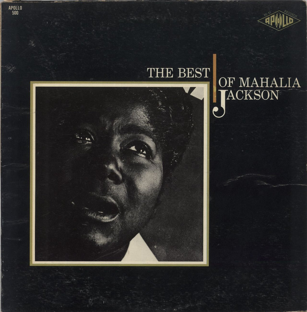 Mahalia Jackson The Best Of Mahalia Jackson US vinyl LP album (LP record) 500