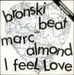 Marc Almond I Feel Love - Black & White sleeve UK 10" vinyl single (10 inch record) BITET4