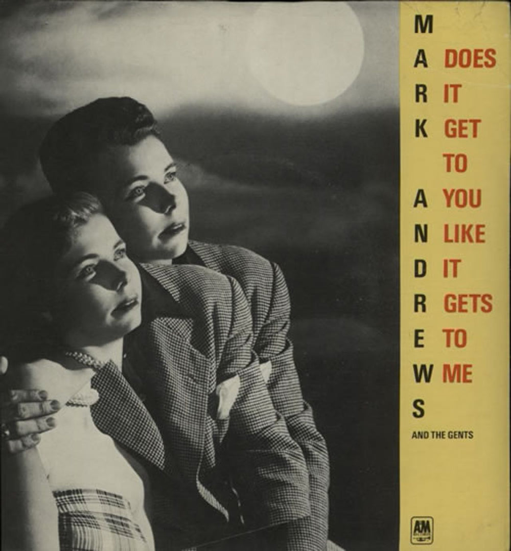 Mark Andrews Does It Get To You (Like It Gets To Me) - A-Label + P/S UK Promo 7" vinyl single (7 inch record / 45) AMS7539