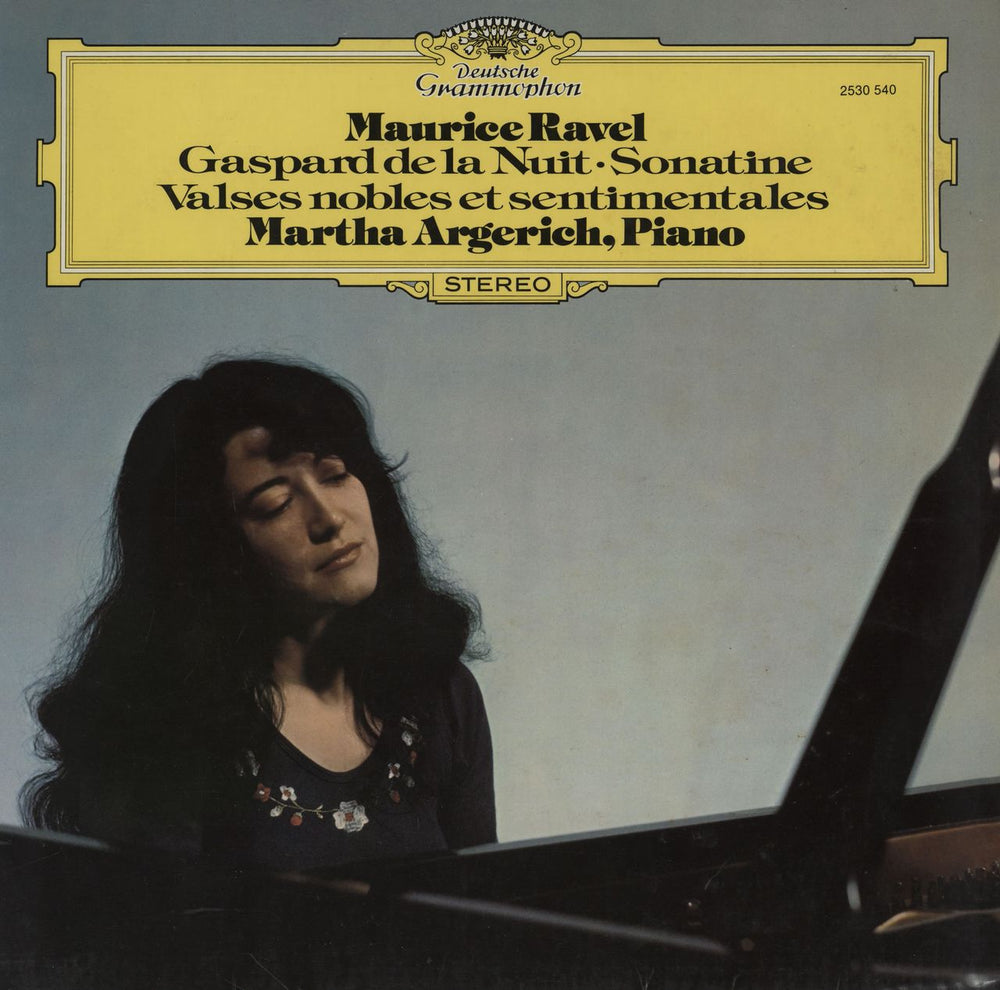 Martha Argerich Maurice Ravel: Gaspard De La Nuit / Sonatine / Valses Nobles Et Sentimentales German vinyl LP album (LP record) 2530540