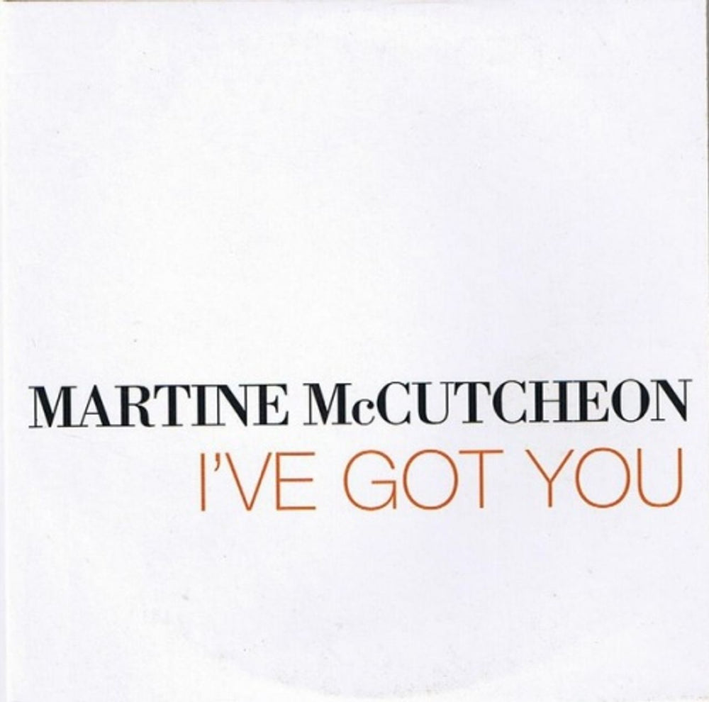 Martine McCutcheon I've Got You UK Promo CD single (CD5 / 5") SINCDPRO12