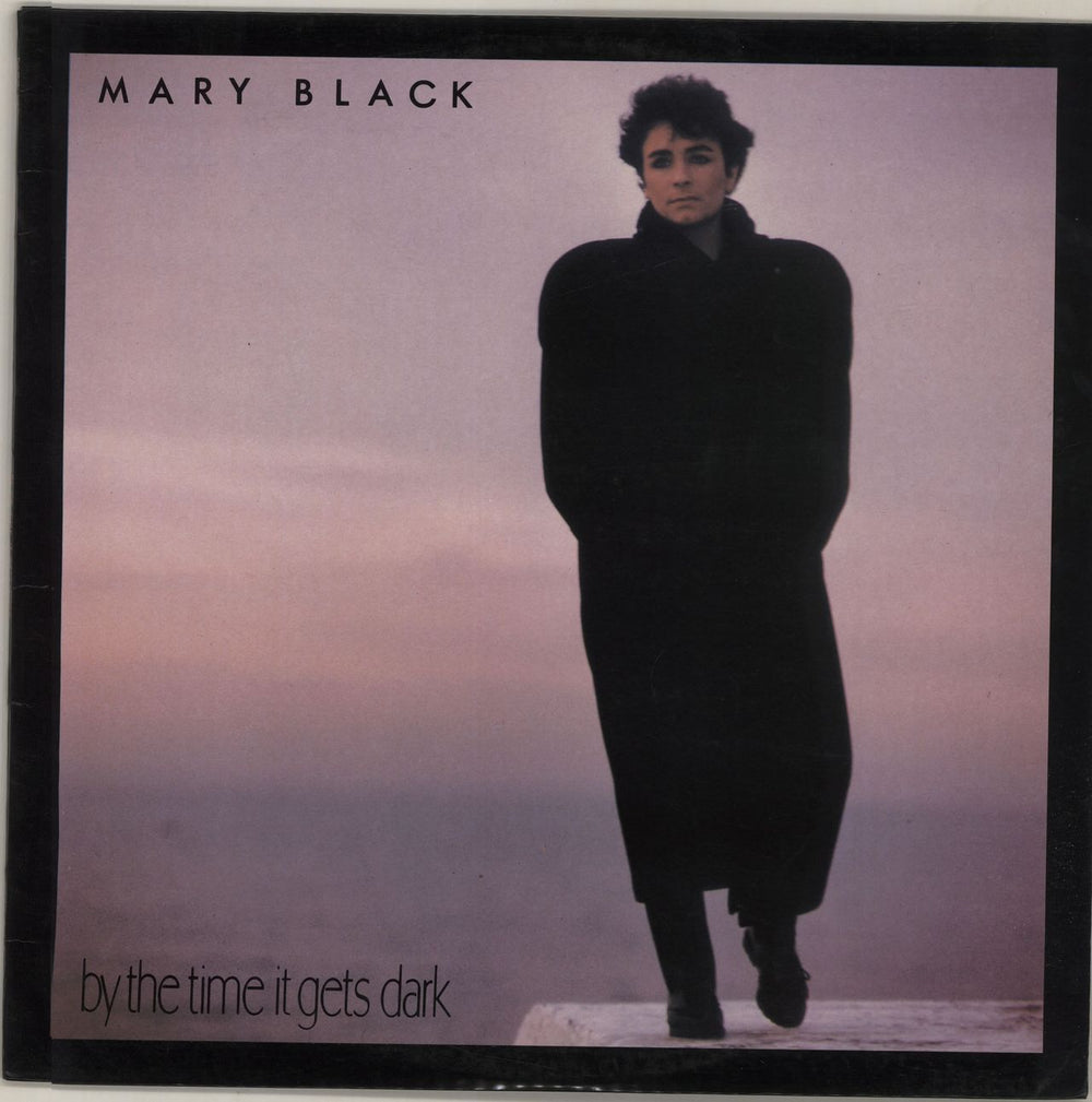 Mary Black By The Time It Gets Dark Irish vinyl LP album (LP record) DARA027