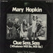 Mary Hopkin Que Sera, Sera (Whatever Will Be, Will Be) German 7" vinyl single (7 inch record / 45) 1C006-91624