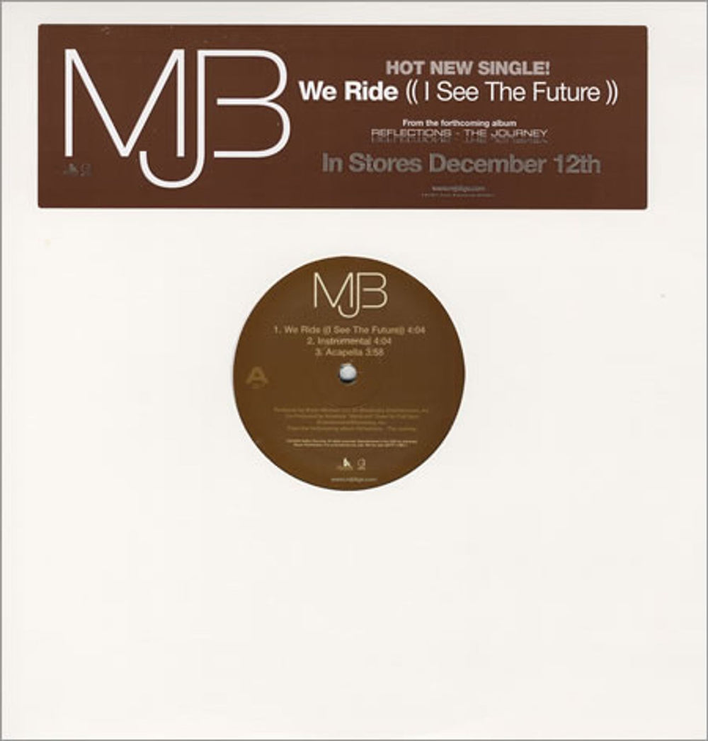 Mary J Blige We Ride (I See The Future) US Promo 12" vinyl single (12 inch record / Maxi-single) GEFR-11998-1