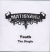 Matisyahu Youth UK CD-R acetate CD-R