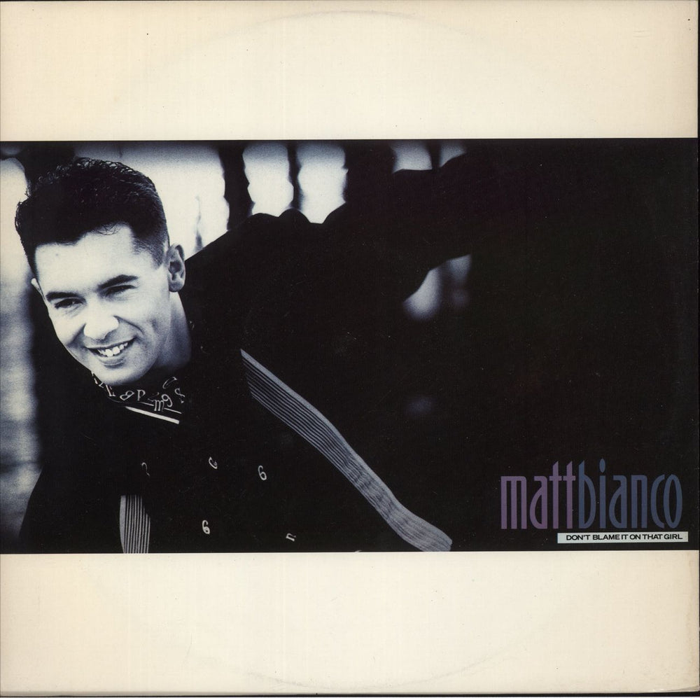 Matt Bianco Don't Blame It On That Girl UK 12" vinyl single (12 inch record / Maxi-single) YZ188T