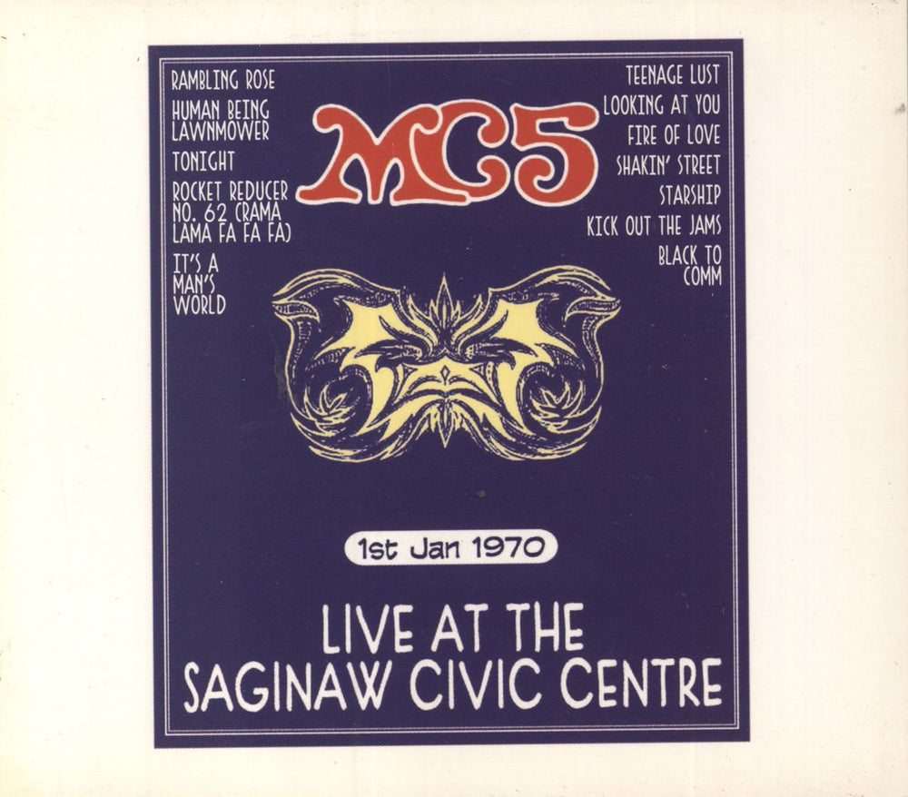 MC5 Live At The Saginaw Civic Centre, First January 1970 Italian CD album (CDLP) GET140