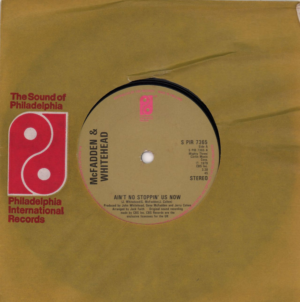 McFadden & Whitehead Ain't No Stoppin' Us Now UK 7" vinyl single (7 inch record / 45) SPIR7365