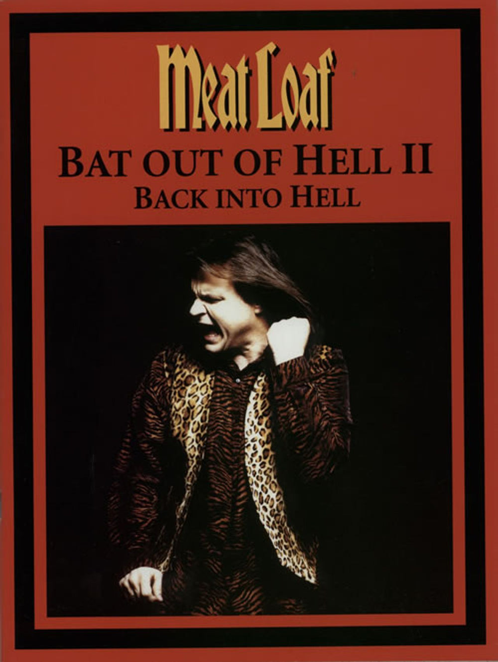 Meat Loaf Bat Out Of Hell II - Back Into Hell UK tour programme TOUR PROGRAMME