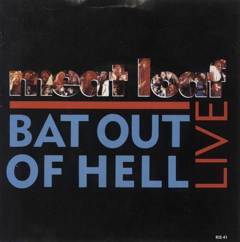 Meat Loaf Bat Out Of Hell - Live UK 7" vinyl single (7 inch record / 45) RIS41