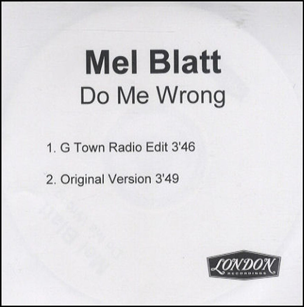Melanie Blatt Do Me Wrong UK Promo CD-R acetate CD-R ACETATE