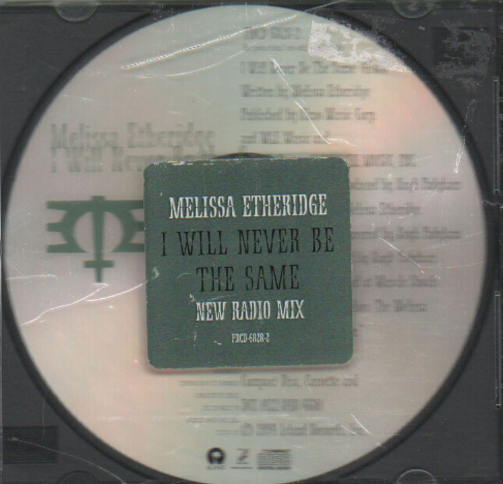 Melissa Etheridge I Will Never Be The Same - New Radio Mix US Promo CD single (CD5 / 5") PRCD-6828-2