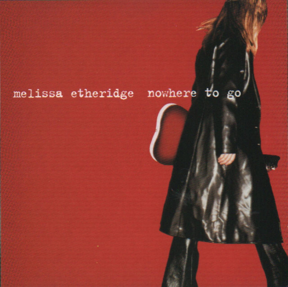 Melissa Etheridge Nowhere To Go US Promo CD single (CD5 / 5") PRCD7252-2