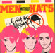 Men Without Hats I Got The Message UK 7" vinyl single (7 inch record / 45) STAT20