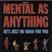 Mental As Anything He's Just No Good For You UK 12" vinyl single (12 inch record / Maxi-single) ANYT4