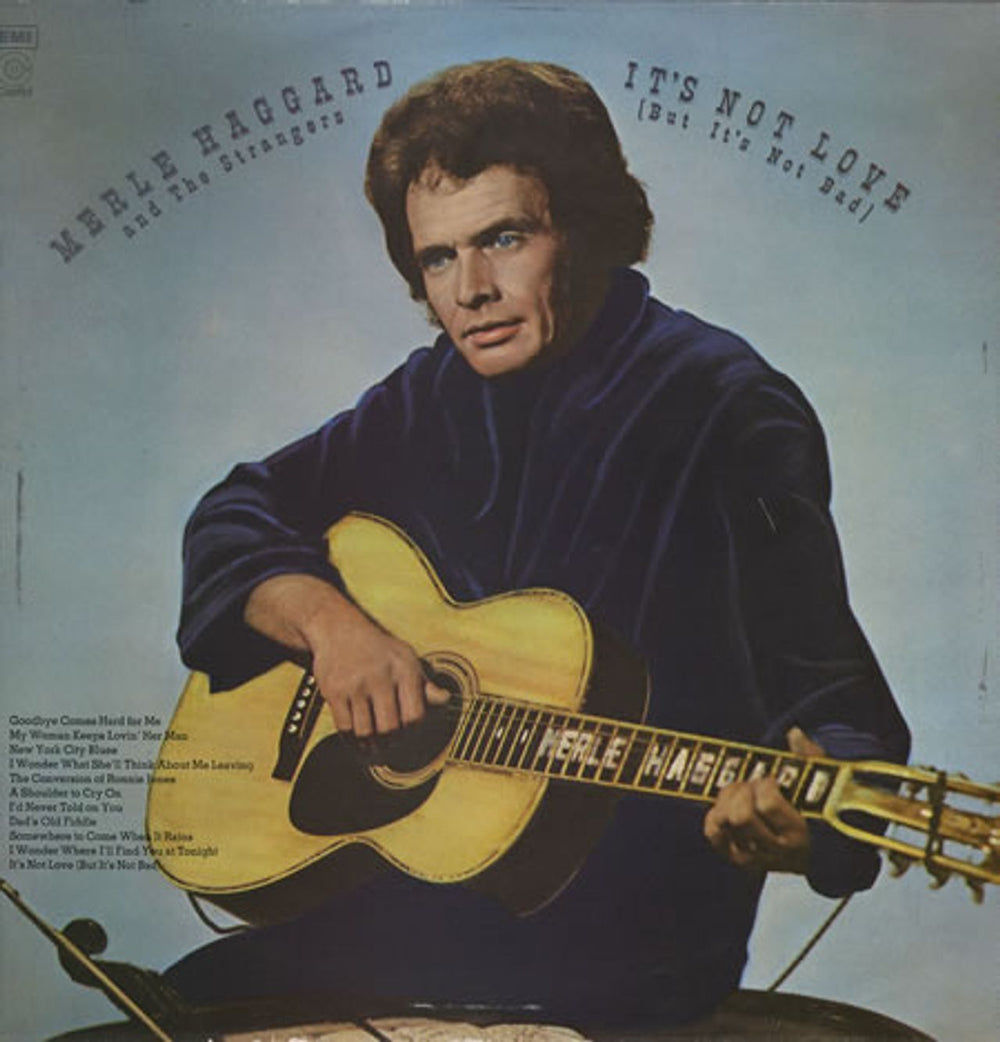 Merle Haggard It's Not Love UK vinyl LP album (LP record) E-ST11127