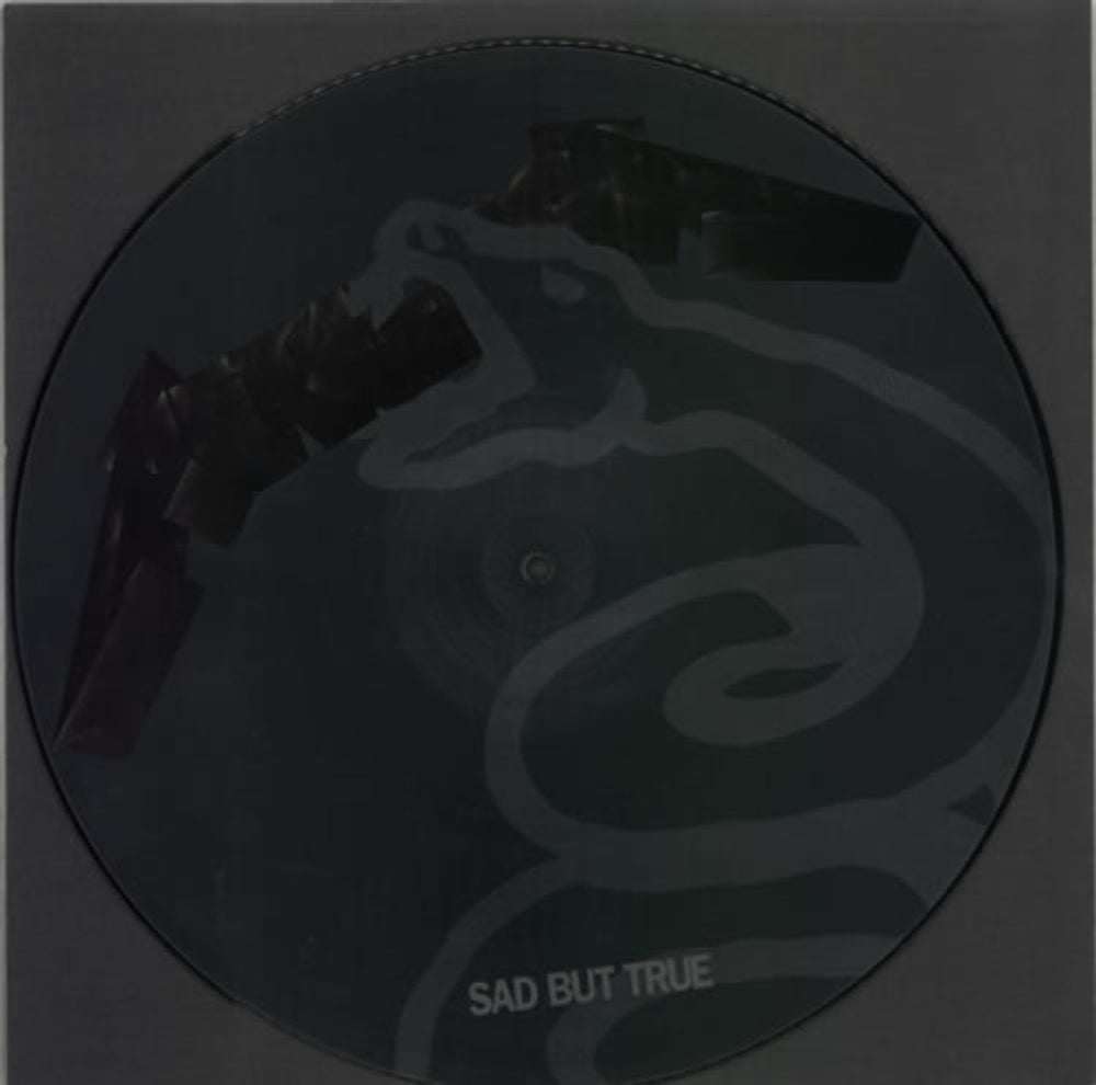 Metallica Sad But True UK 12" vinyl picture disc (12 inch picture record) METAL1112