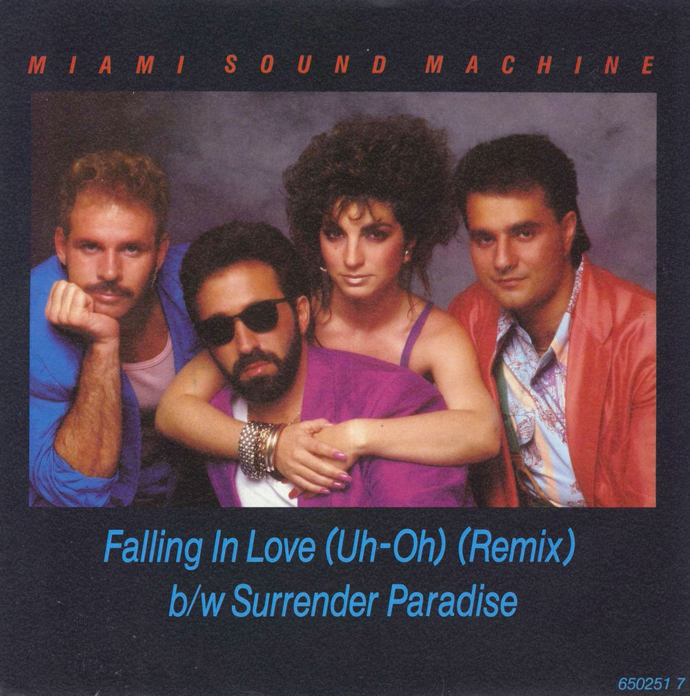 Miami Sound Machine Falling In Love (Uh-Oh) (Remix) UK 7" vinyl single (7 inch record / 45) 6502517